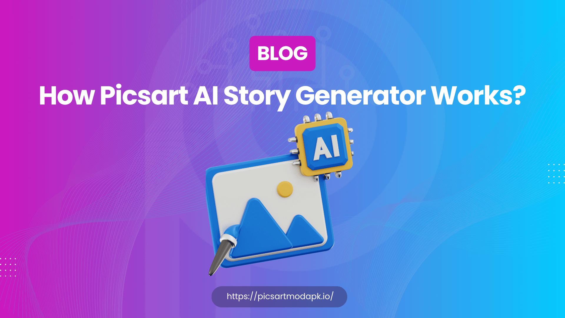 How Picsart AI Story Generator Works Picsart MOD APK 2024